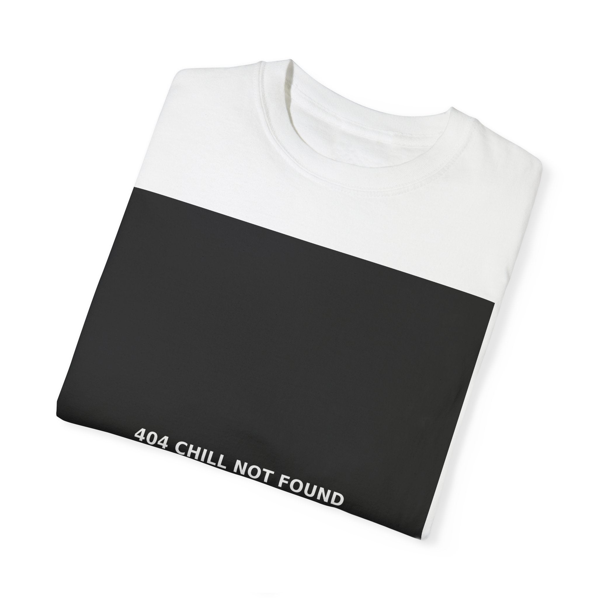 404 CHILL NOT FOUND Unisex Tee From EXCLUSIVE COLLECTION Of DROP 001 Of ZERO CHILL CO