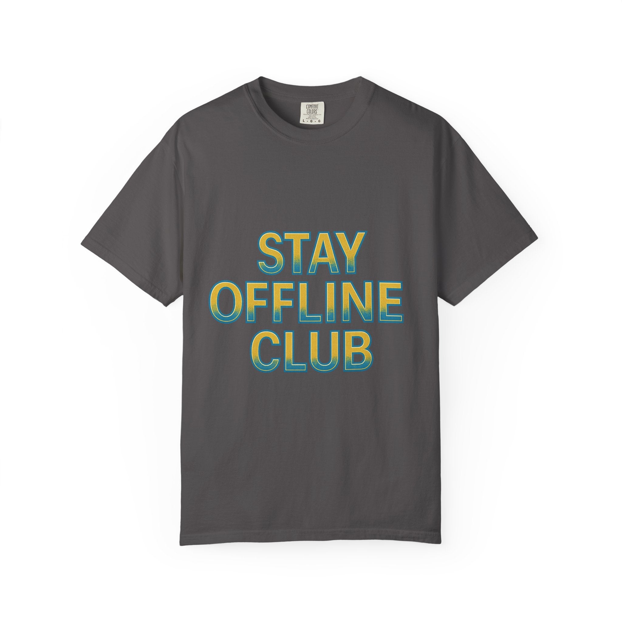Stay Offline Club Unisex Garment-Dyed T-shirt By Zero Chill Co Drop001 - Casual Relaxed Fit Tee for Digital Detox Lovers