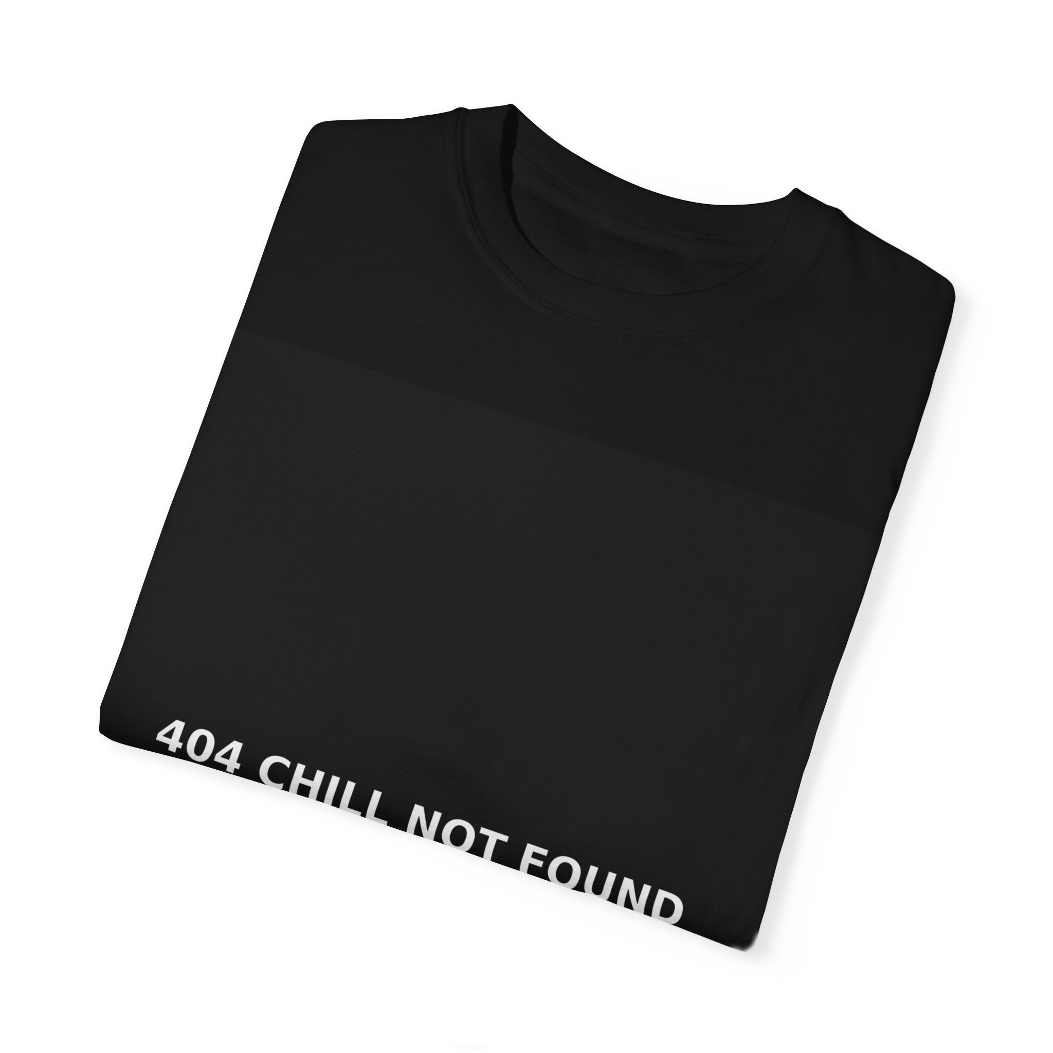 404 CHILL NOT FOUND Unisex Tee From EXCLUSIVE COLLECTION Of DROP 001 Of ZERO CHILL CO