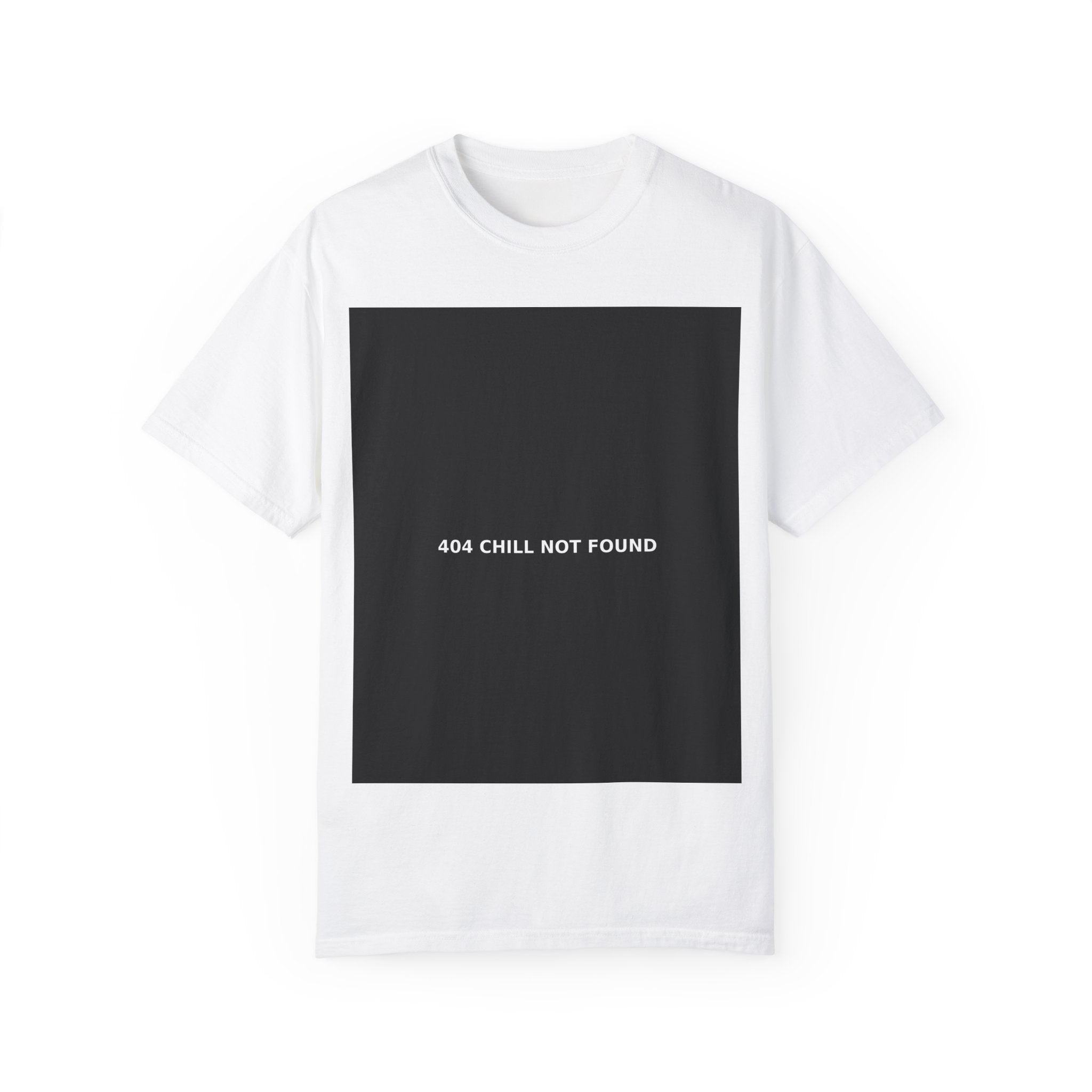 404 CHILL NOT FOUND Unisex Tee From EXCLUSIVE COLLECTION Of DROP 001 Of ZERO CHILL CO