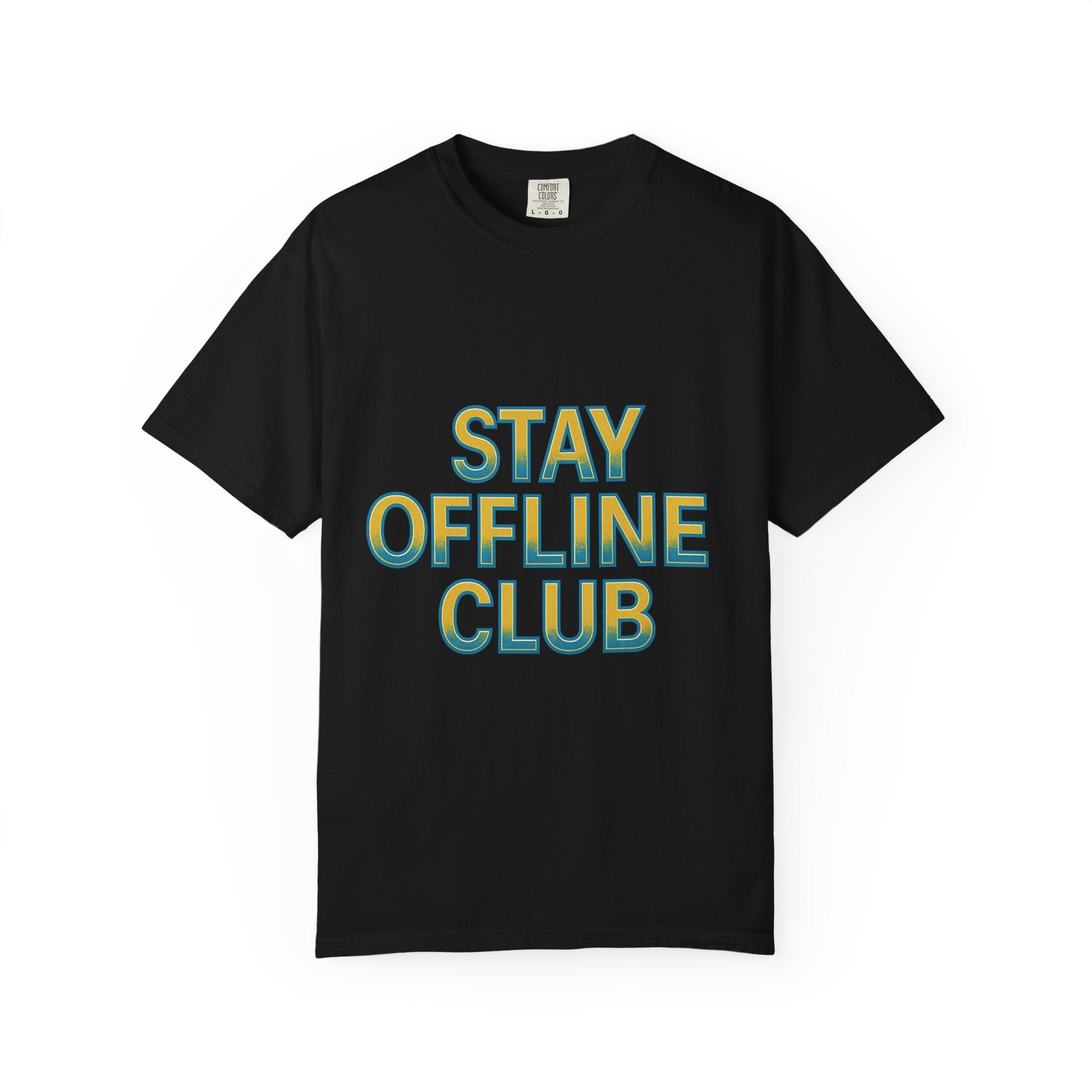 Stay Offline Club Unisex Garment-Dyed T-shirt By Zero Chill Co Drop001 - Casual Relaxed Fit Tee for Digital Detox Lovers